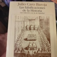 Libros de segunda mano: INTERESANTE LIBRO JULIO CANO BAROJA . LAS FALSIFICACIONES DE LA HISTORIA. Lote 347045258