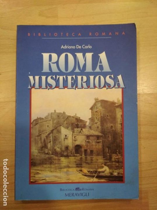 Gebrauchte B&uuml;cher: 'Roma misteriosa'. Adriano de Carlo
