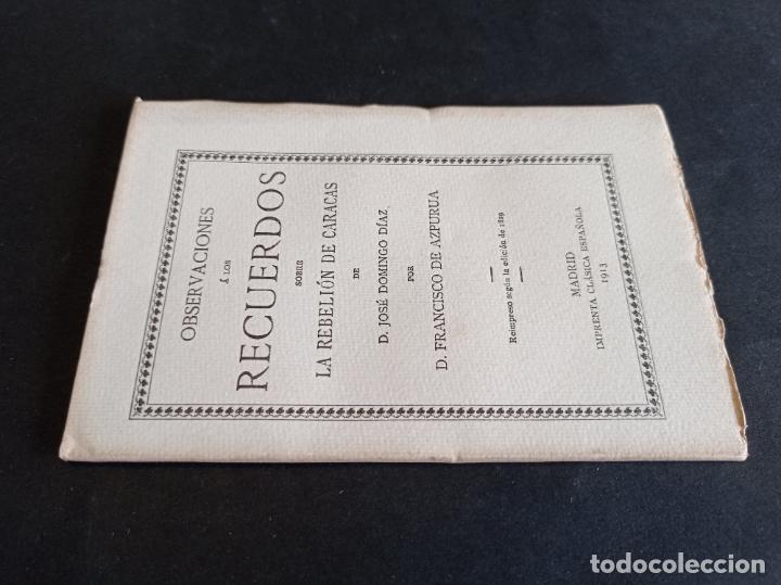 Gebrauchte B&uuml;cher: 1913-F. DE AZPURUA. Observaciones a los recuerdos sobre la rebeli&oacute;n de Caracas de Jos&eacute; Domingo D&iacute;az