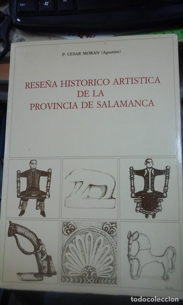 Gebrauchte B&uuml;cher: RESE&Ntilde;A HISTORICO ARTISTICA DE LA PROVINCIA DE SALAMANCA (Salamanca, 1982)