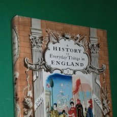 Libros de segunda mano: MARJORIE & QUENNELL: A HISTORY OF EVERYDAY THINGS IN ENGLAND (VOL. I) 1066-1499 (EN INGLÉS). ED.1969