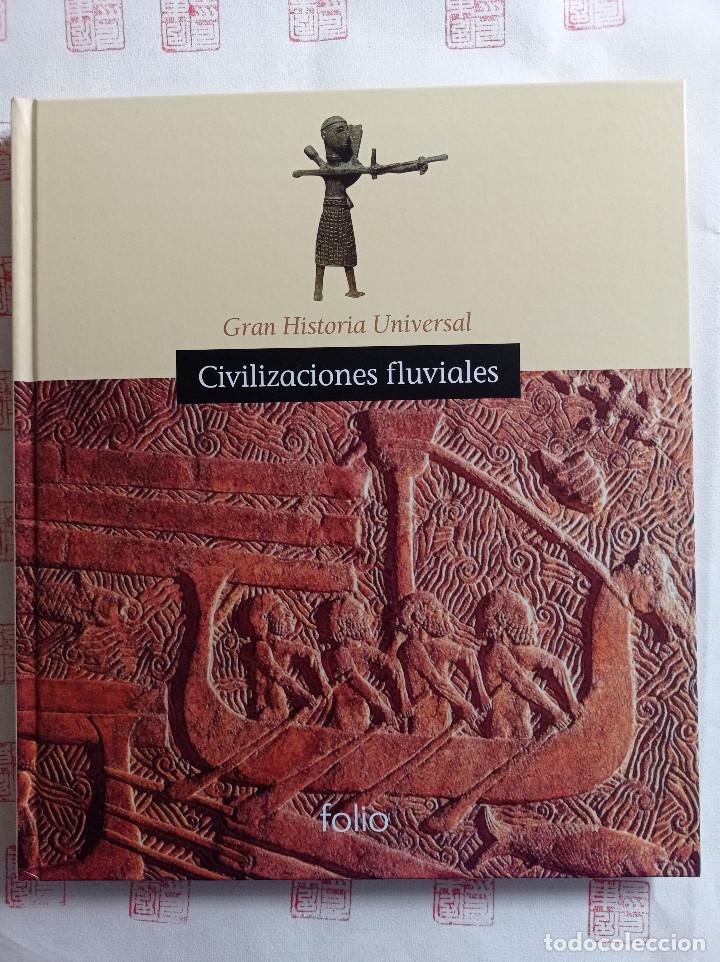 Gebrauchte B&uuml;cher: Civilizaciones fluviales. Gran Historia universal