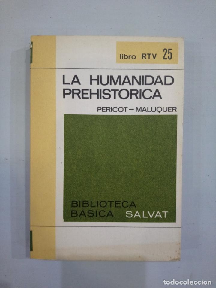 Libros de segunda mano: Pericot / Maluquer - La humanidad prehist&oacute;rica - Foto 1