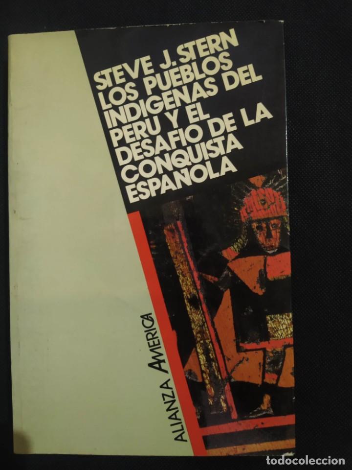 Second hand books: LOS PUEBLOS IND&Iacute;GENAS DEL PER&Uacute; Y EL DESAFIO DE LA CONQUISTA ESPA&Ntilde;OLA. HUAMANGA HASTA 1640