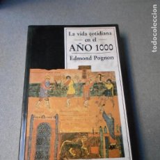 Libri di seconda mano: LA VIDA COTIDIANA EN EL AÑO 1000. Lote 362360775