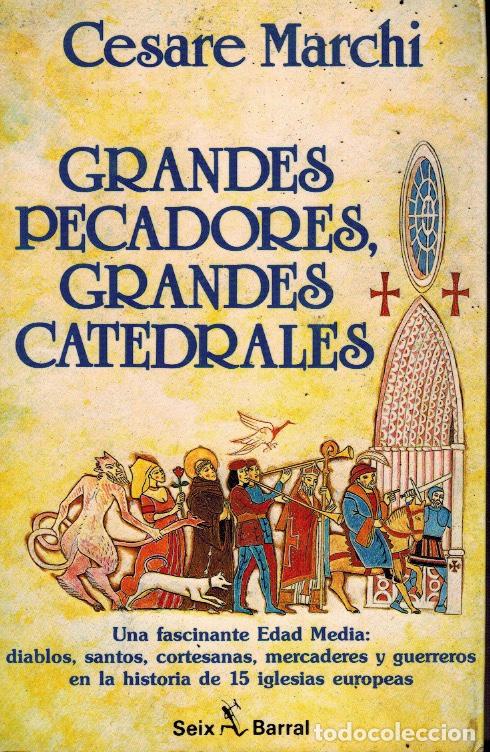 Gebrauchte B&uuml;cher: GRANDES PECADORES, GRANDES CATEDRALES