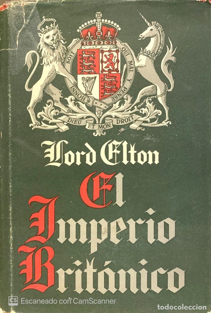 Libros de segunda mano: EL IMPERIO BRITANICO - Foto 1