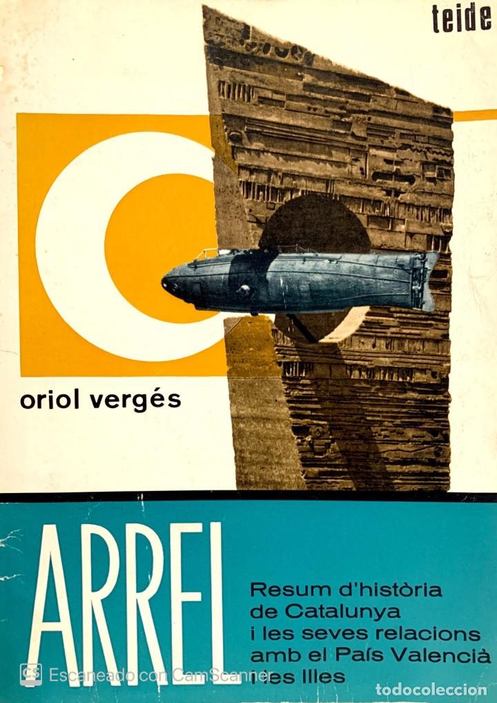 Gebrauchte B&uuml;cher: ARREL-Resum d`historia de Catalunya i les seves relacions amb el Pais Valencia i les Illes