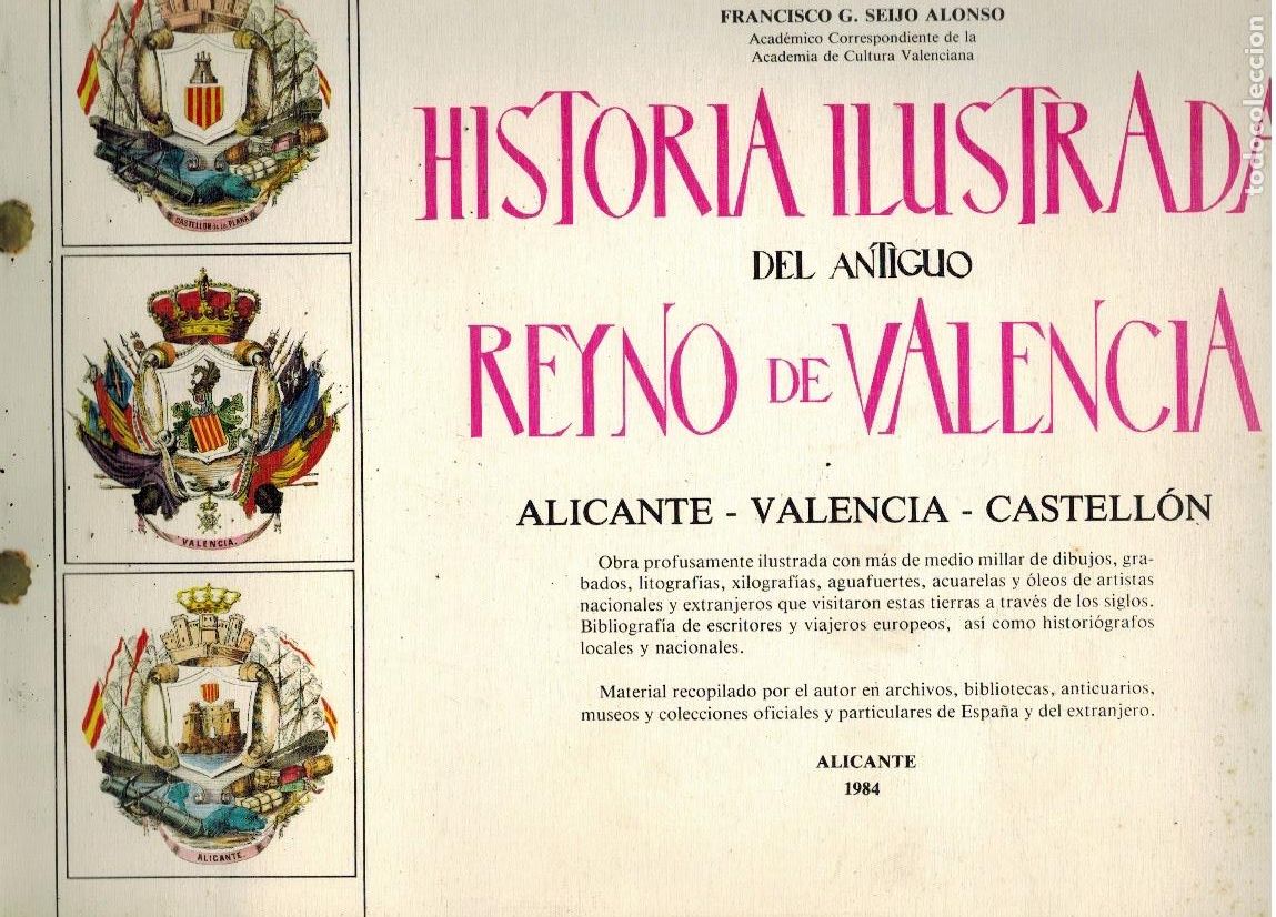 Gebrauchte B&uuml;cher: HISTORIA ILUSTRADA DEL ANTIGUO REYNO DE VALENCIA