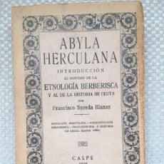 Libros de segunda mano: ABYLA HERCULANA. FRANCISCO SUREDA BLANES.. Lote 365852081