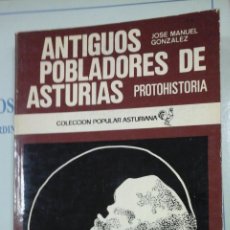 Libros de segunda mano: ANTIGUOS POBLADORES DE ASTURIAS . PROTOHISTORIA (SALINAS, 1976). Lote 365879951