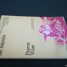 Libros de segunda mano: HISTORIA DE ESPAÑA / PIERRE VILAR / AR606 / CRITICA GRIJALBO. Lote 366168841