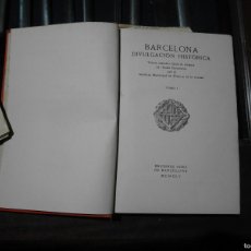 Libros de segunda mano: BARCELONA DIVULGACIÓN HISTÒRICA, TOMO I, TELA EDITORIAL, BUEN ESTADO. Lote 366694221