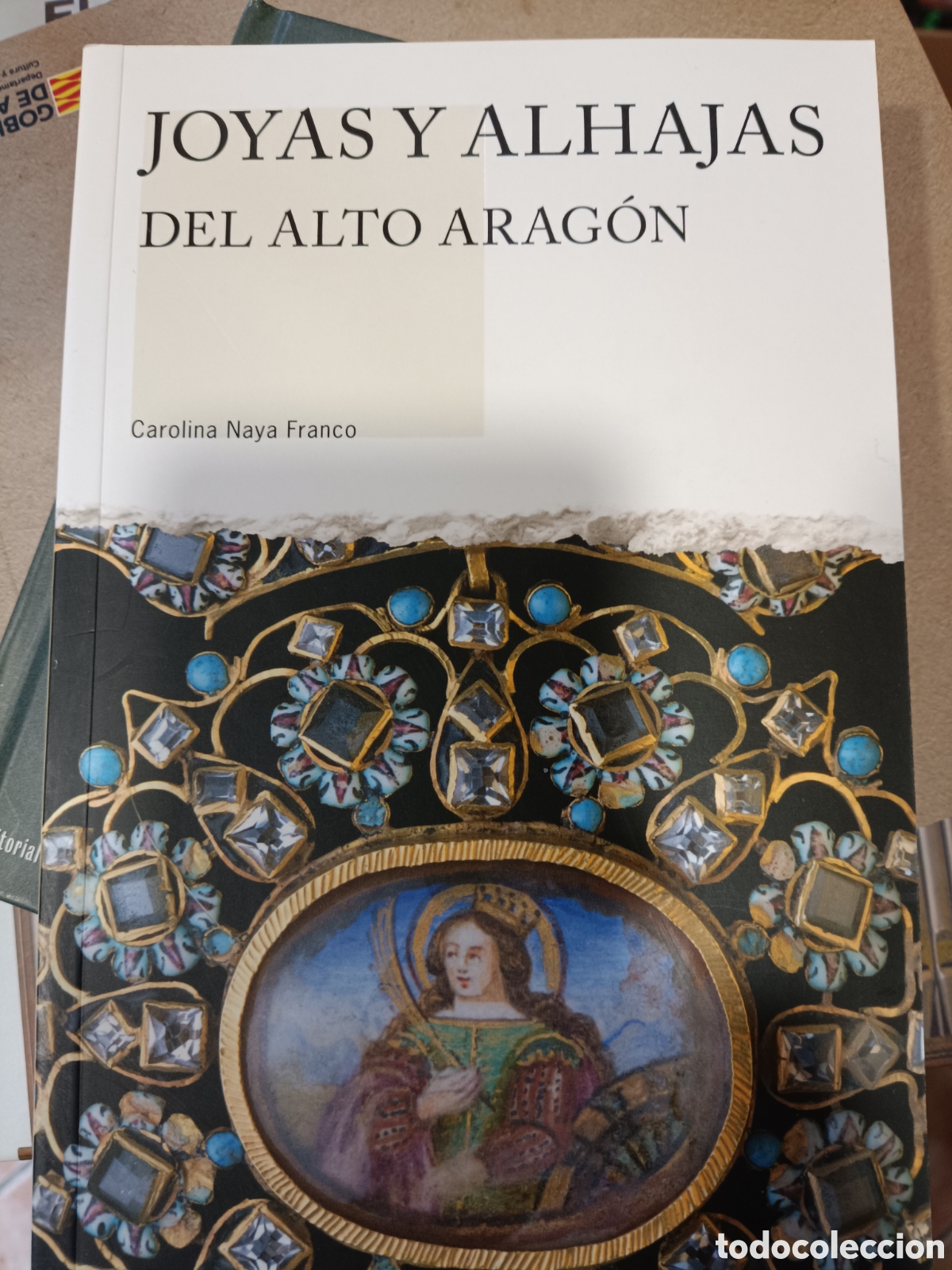 Gebrauchte B&uuml;cher: Joyas y alhajas del alto Arag&oacute;n