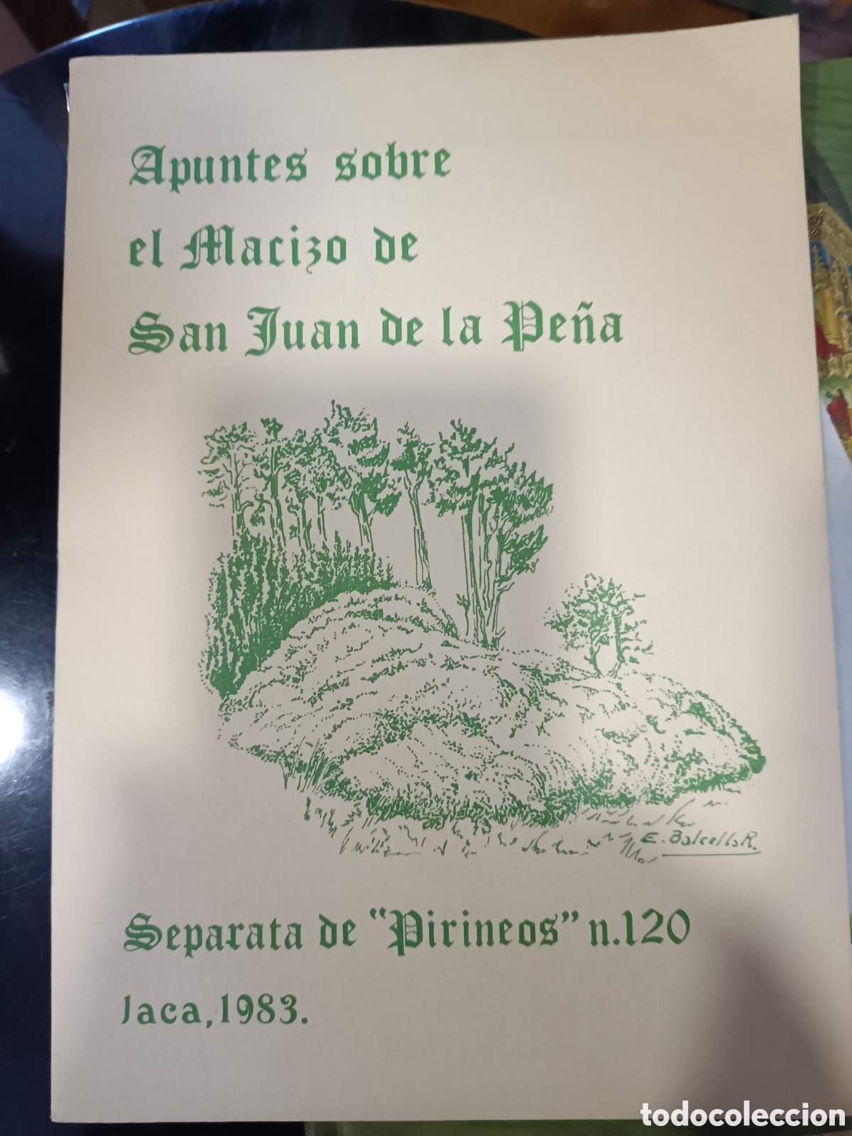 Gebrauchte B&uuml;cher: Apuntes sobre el macizo de San Juan de la Pe&ntilde;a separata Jaca 1983