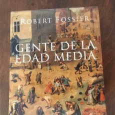Libros de segunda mano: GENTE EN LA EDAD MEDIA. ROBERT FOSSIER. TAURUS. Lote 367938886