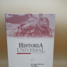 Libros de segunda mano: HISTORIA UNIVERSAL, VOLUMEN 17. EL SIGLO XXI EN EUROPA Y NORTEAMÉRICA.. Lote 368022176