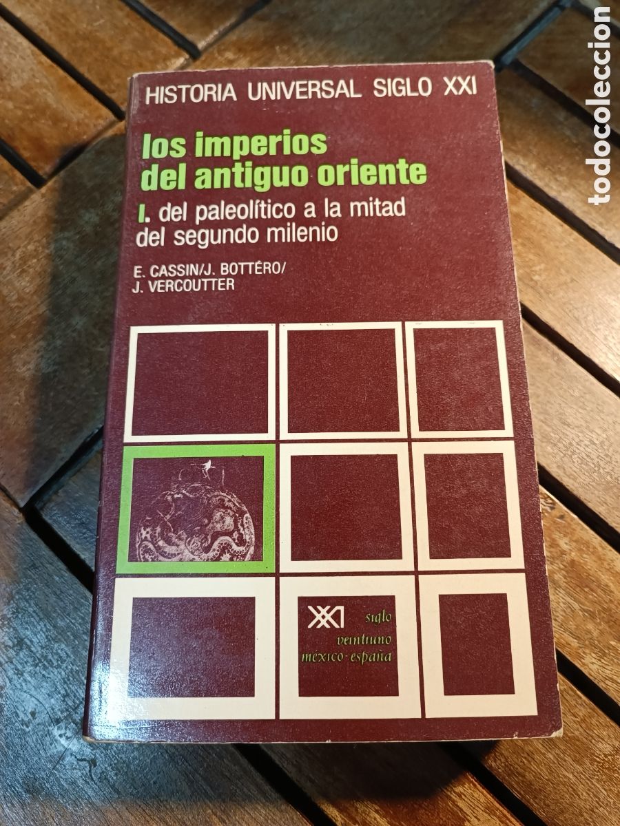 Libros de segunda mano: LOS IMPERIOS DEL ANTIGUO ORIENTE - DEL PALEOL&Iacute;TICO A LA MITAD DEL SEGUNDO MILENIO HISTORIA UNIVERSAL