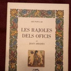 Libros de segunda mano: LES RAJOLES DELS OFICIS DE JOAN ANADES. Lote 368869491