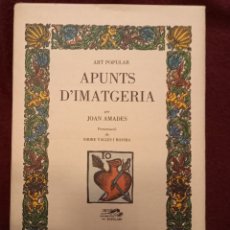 Libros de segunda mano: APUNTS D'IMATGERIA DE JOAN AMADES. Lote 368869591