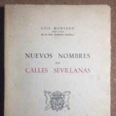 Libros de segunda mano: LOS NUEVOS NOMBRES DE CALLES DE SEVILLA LUIS MONTOTO IMPRENTA MUNICIPAL 1952. Lote 370402141