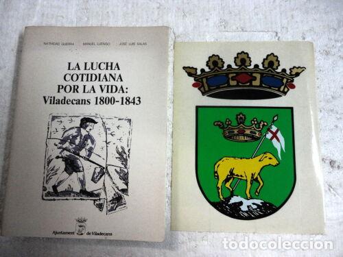Gebrauchte B&uuml;cher: La Lucha cotidiana por la Vida.Viladecans 1800-1843.Natividad Guerra