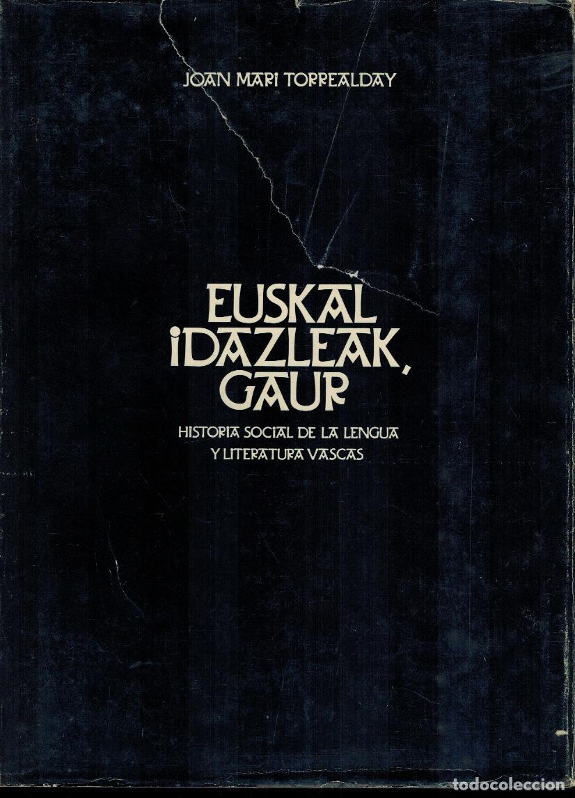 Second hand books: EUSKAL IDAZLEAK, IGUR (HISTORIA SOCIAL DE LA LENGUA Y LITERATURA VASCAS)