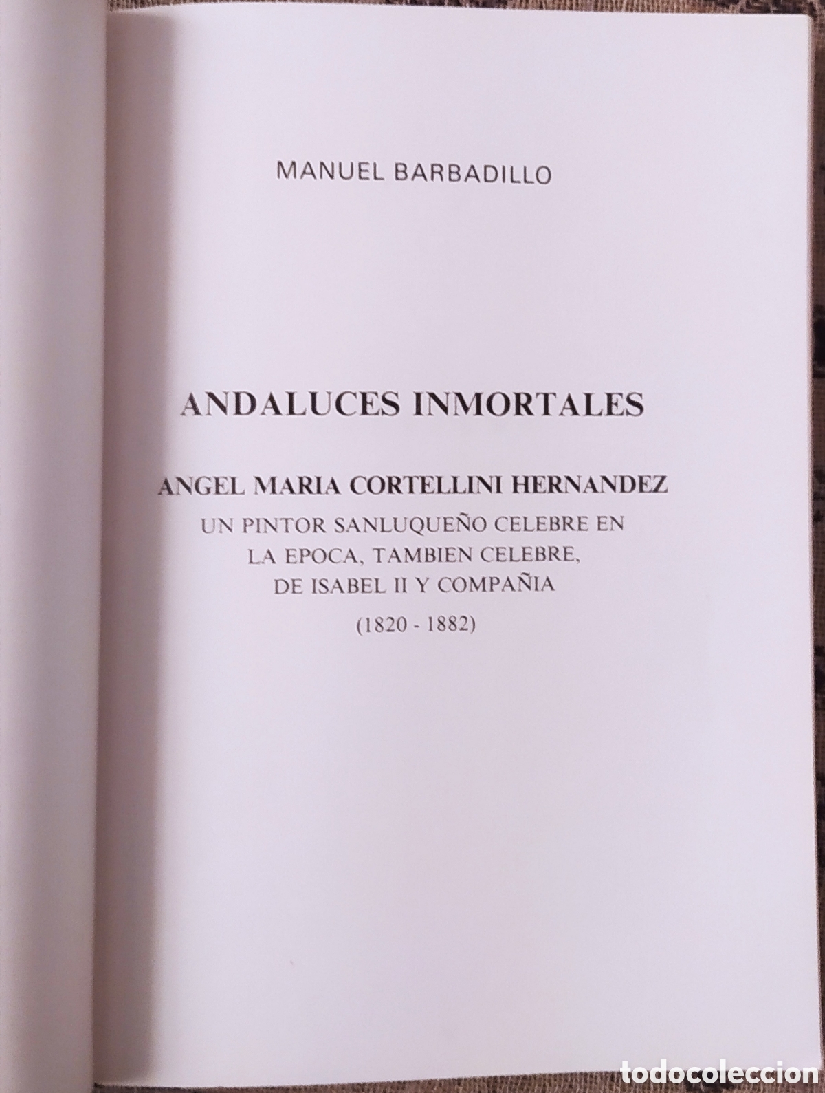 Libros de segunda mano: ANDALUCES INMORTALES - Foto 2