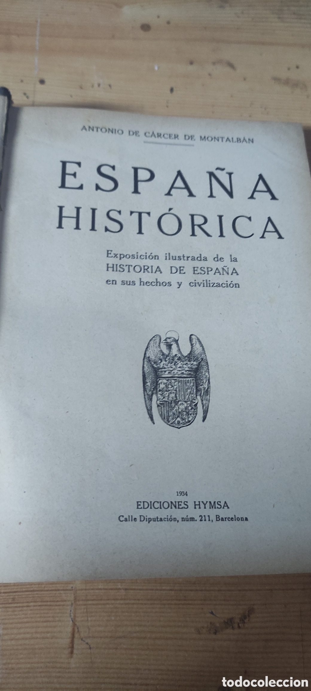 Libros de segunda mano: ESPA&Ntilde;A HISTORICA , 1935 - Foto 2