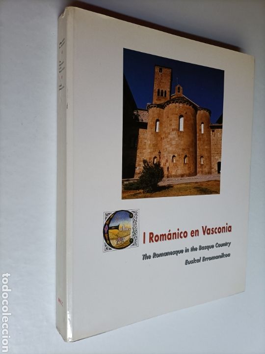 Libros de segunda mano: El rom&aacute;nico en Vasconia The romanasque un the Basque Country. . Temas vascos