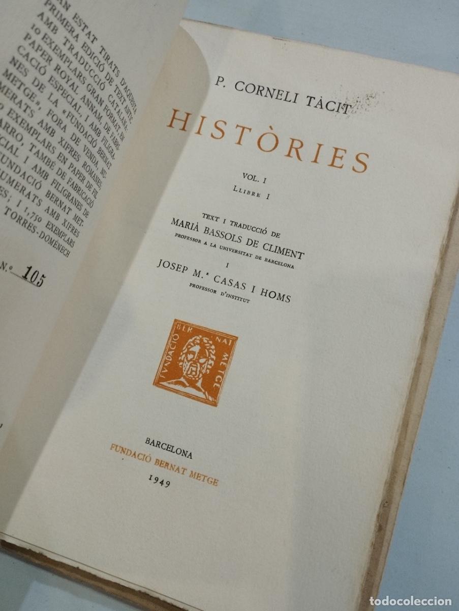 Libros de segunda mano: P. Corneli T&agrave;cit - Hist&ograve;ries (2 vol.) - Foto 3
