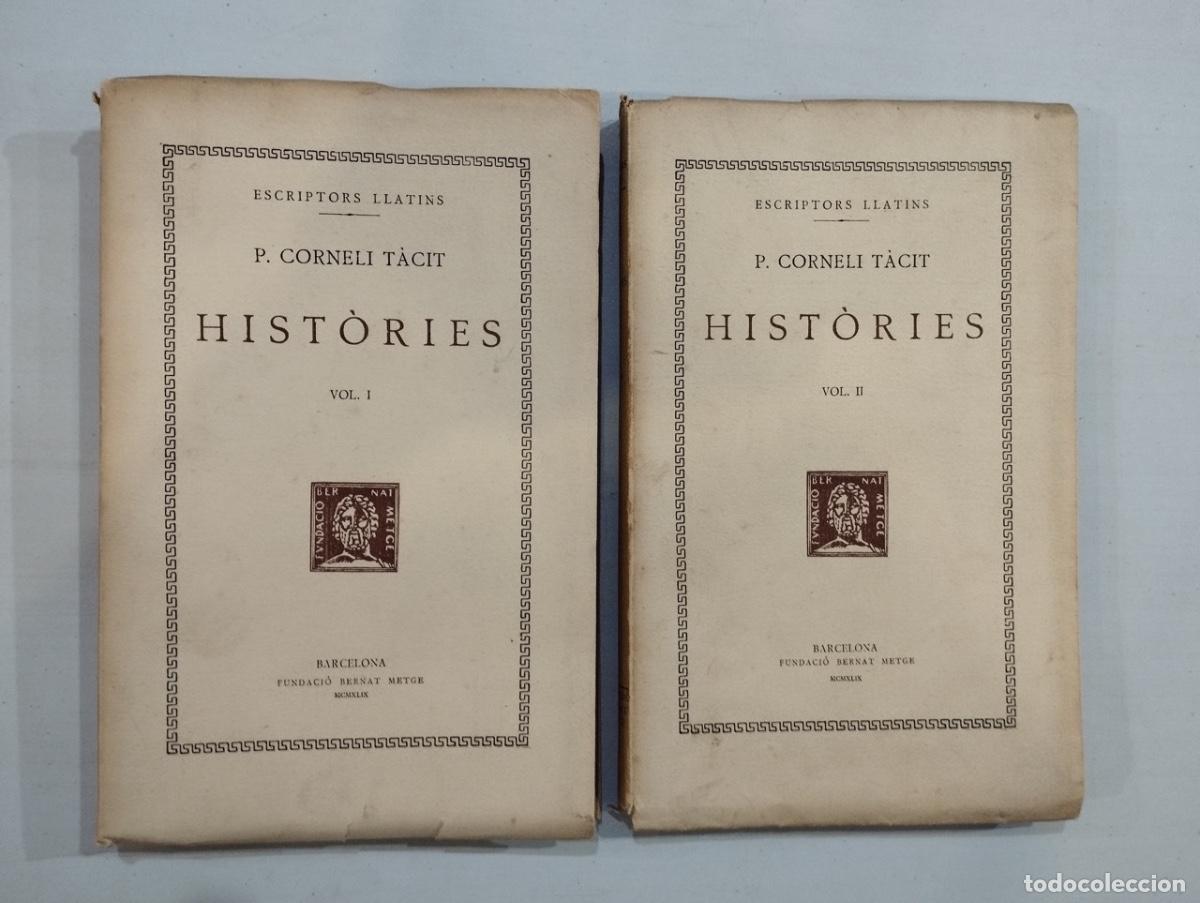 Libros de segunda mano: P. Corneli T&agrave;cit - Hist&ograve;ries (2 vol.) - Foto 1