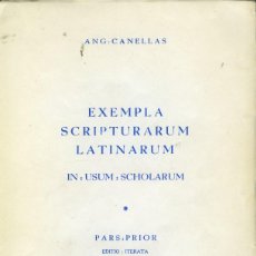 Libros de segunda mano: ÁNGEL CANELLAS, EXEMPLA SCRIPTURARUM LATINARUM, ZARAGOZA, LIBRERÍA GENERAL, 1967 (3ª ED. AUMENTADA)