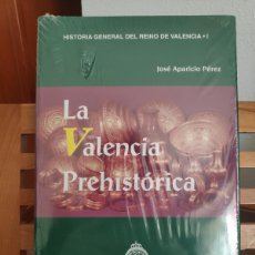 Libros de segunda mano: LA VALENCIA PREHISTÓRICA JOSÉ APARICIO PÉREZ REAL ACADEMIA DE CULTURA VALENCIANA