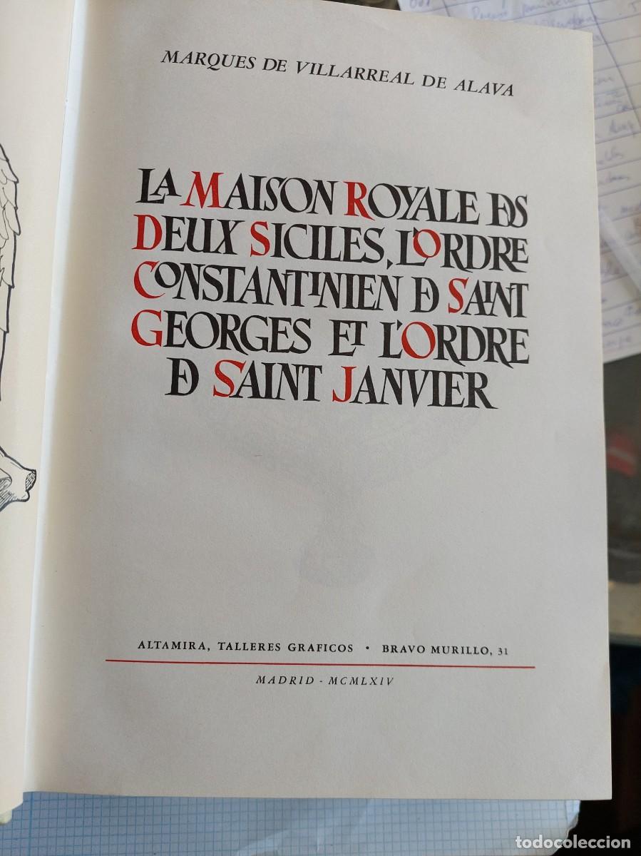 Libri di seconda mano: La maison Rosales des deux s&iacute;miles.L'ordre constantemente de saint Georges et l'ordre de saint janvi