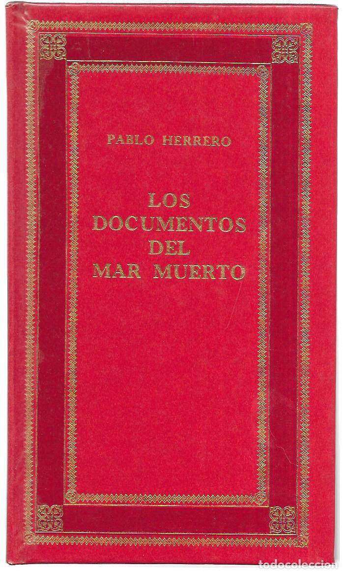 Libros de segunda mano: Pablo Herrero . Los documentos del Mar Muerto - Foto 1