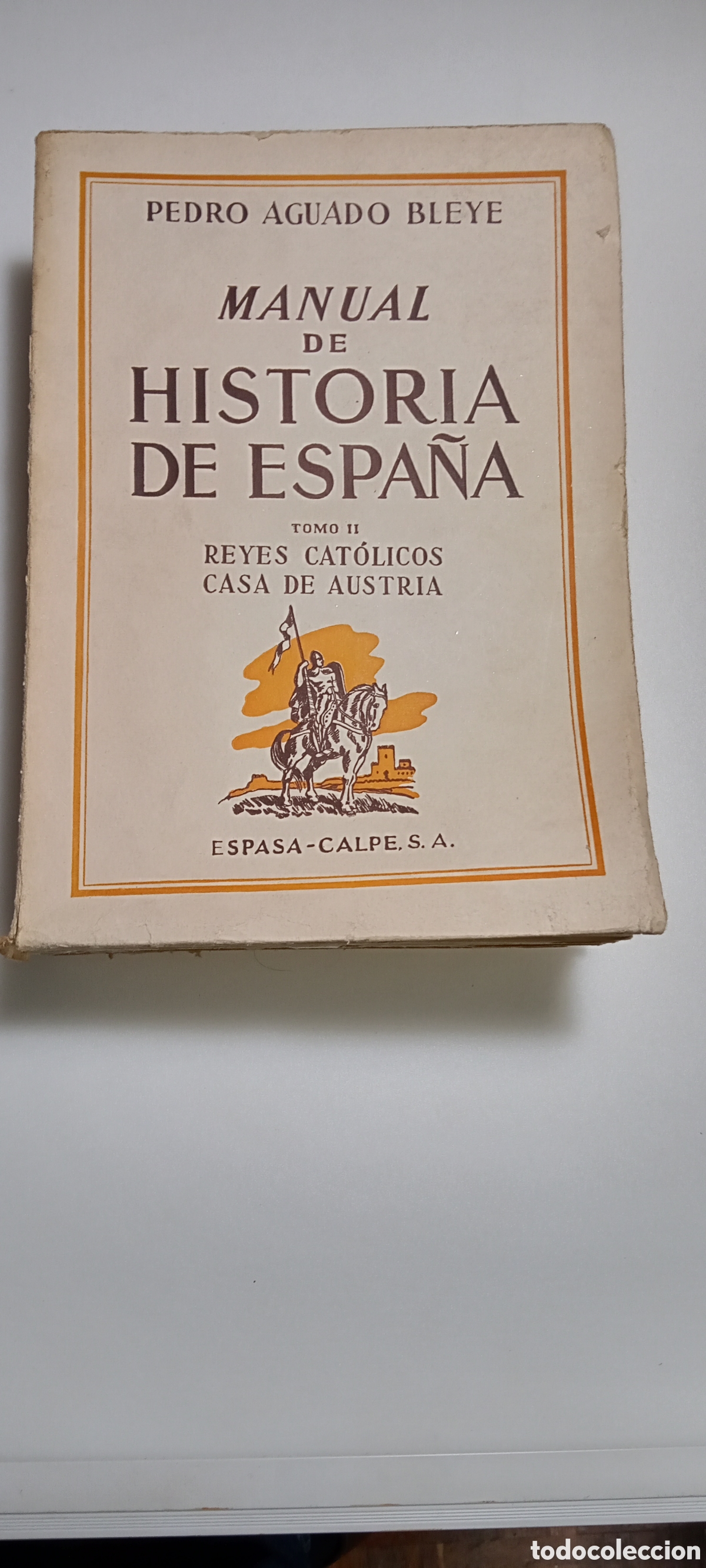 Libri di seconda mano: Manual de Historia de Espa&ntilde;a. Tomo ll.