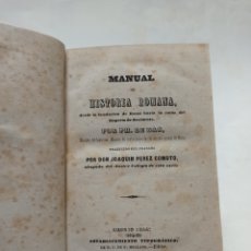 Libros de segunda mano: LE BAS: MANUAL DE HISTORIA ROMANA, DESDE FUNDACIÓN DE ROMA HASTA LA CAÍDA DEL IMPERIO. MELLADO 1844. Lote 393188349