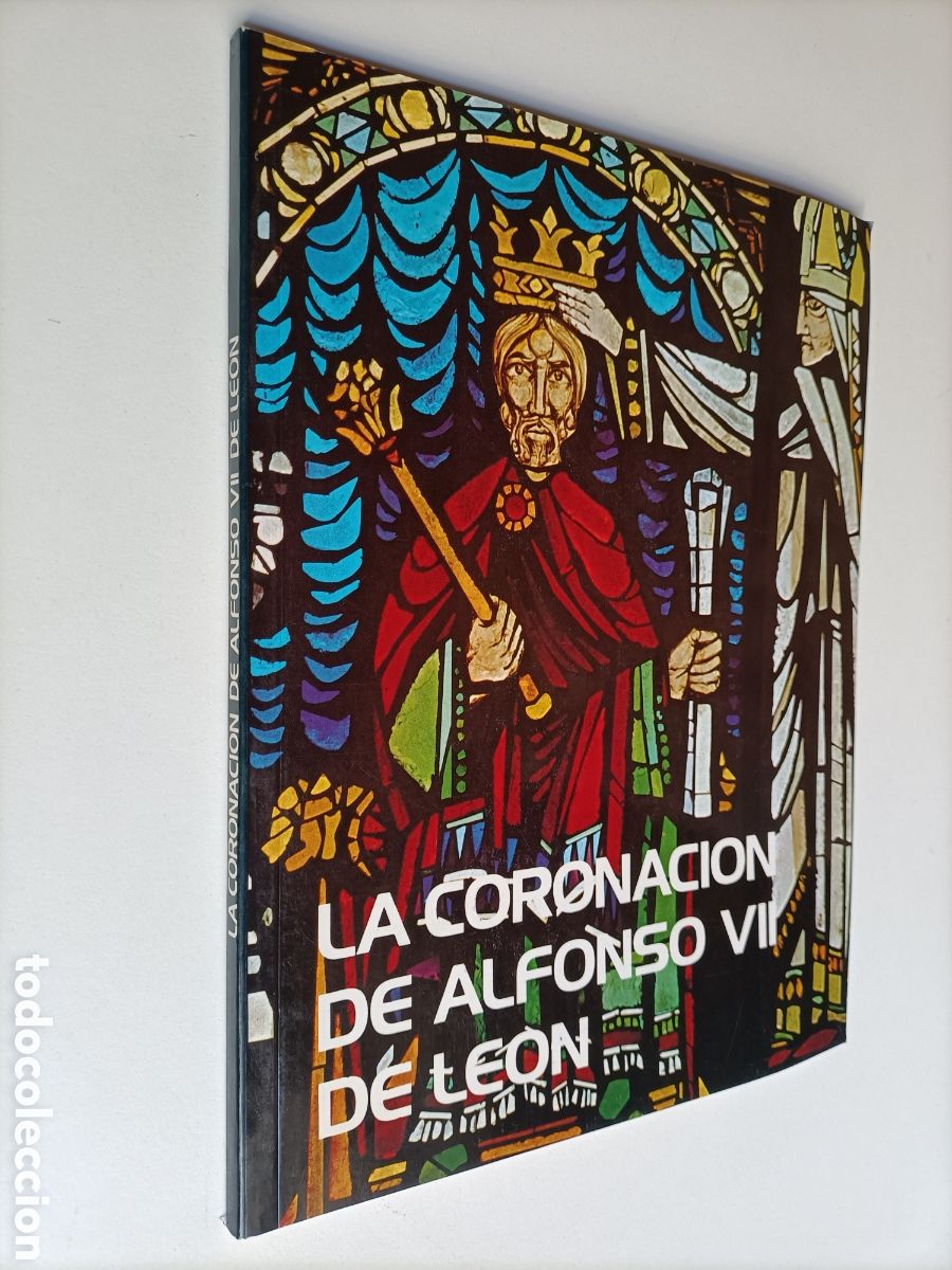 Second hand books: La coronaci&oacute;n de Alfonso VII de Le&oacute;n..Los vitrales de la caja de ahorros . vidrier&iacute;as