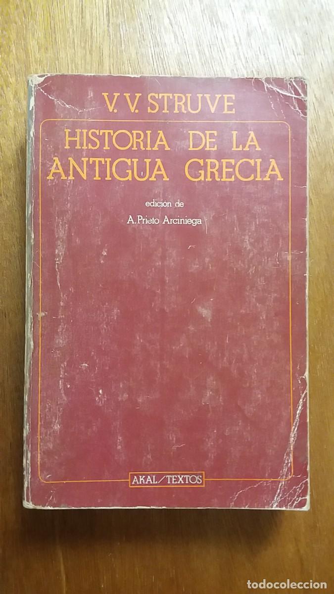 Gebrauchte B&uuml;cher: HISTORIA DE LA ANTIGUA GRECIA, V V STRUVE, AKAL