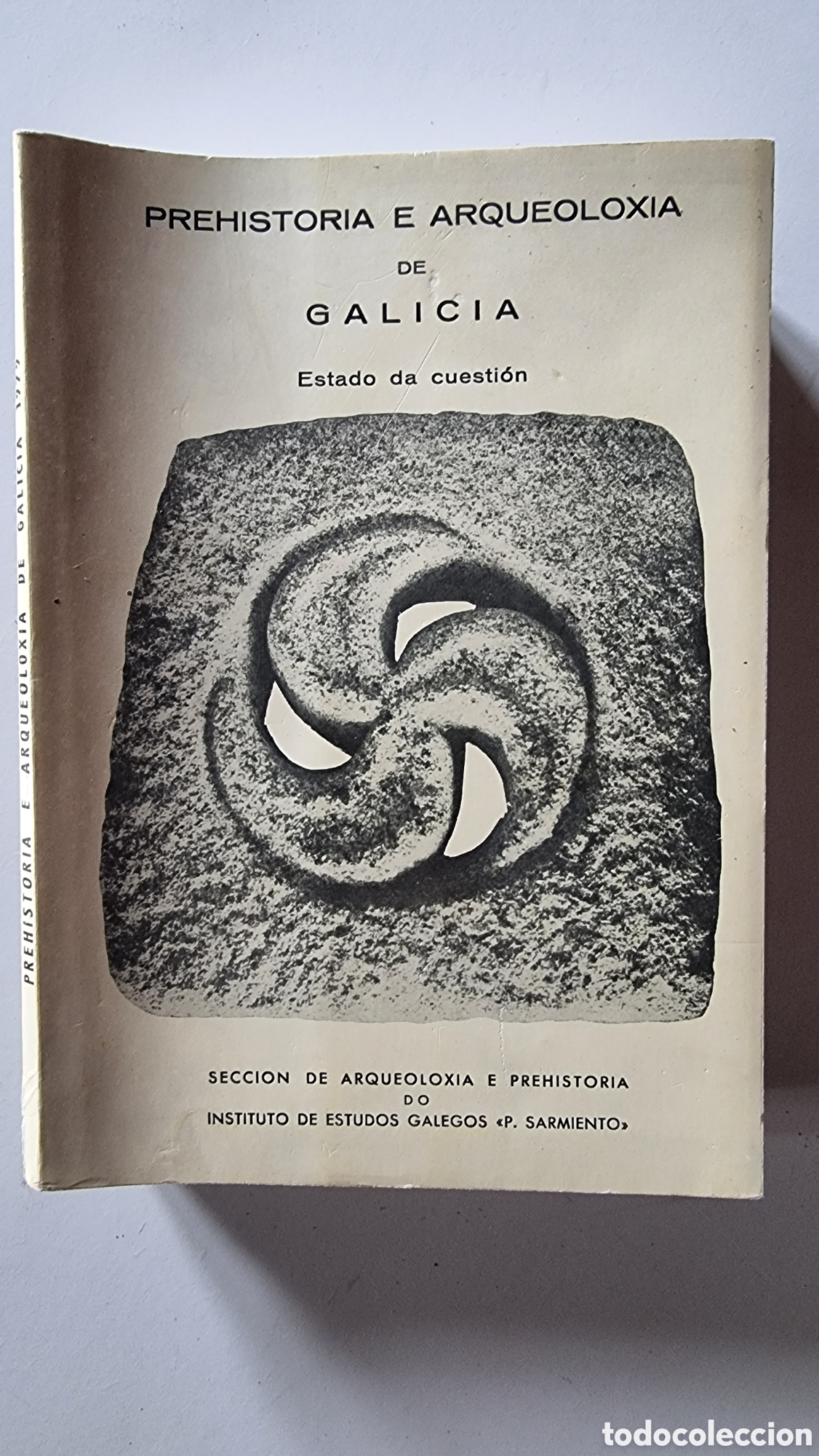 Libros de segunda mano: PREHISTORIA E ARQUEOLOX&Iacute;A DE GALICIA. ESTADO DA CUESTI&Oacute;N