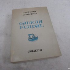 Libros de segunda mano: GALICIA FEUDAL VICTORIA ARMESTO GALAXIA 1971 - 2° EDICION