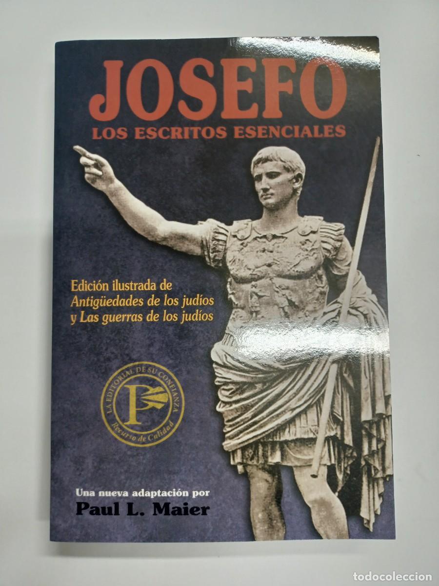 Second hand books: MAIER, PAUL L. JOSEFO LOS ESCRITOS ESENCIALES