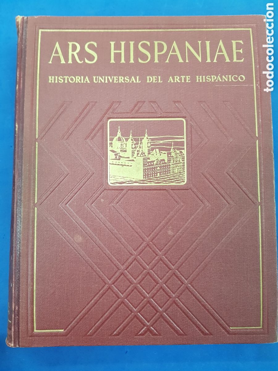 Second hand books: ARS Hispanie ,Historia Universal del Arte Hisp&aacute;nico, 1953