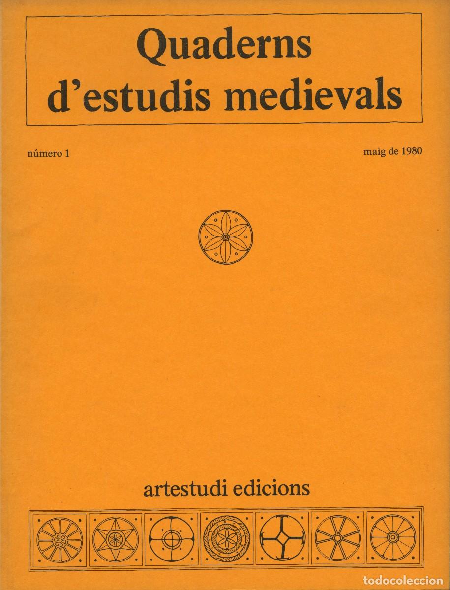Libros de segunda mano: QUADERNS D'ESTUDIS MEDIEVALS N&ordm; 1 - MAIG 1980