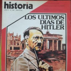 Libros de segunda mano: HISTORIA 16 AÑO X Nº 107. LOS ULTIMOS DIAS DE HITLER. -. Lote 402203369