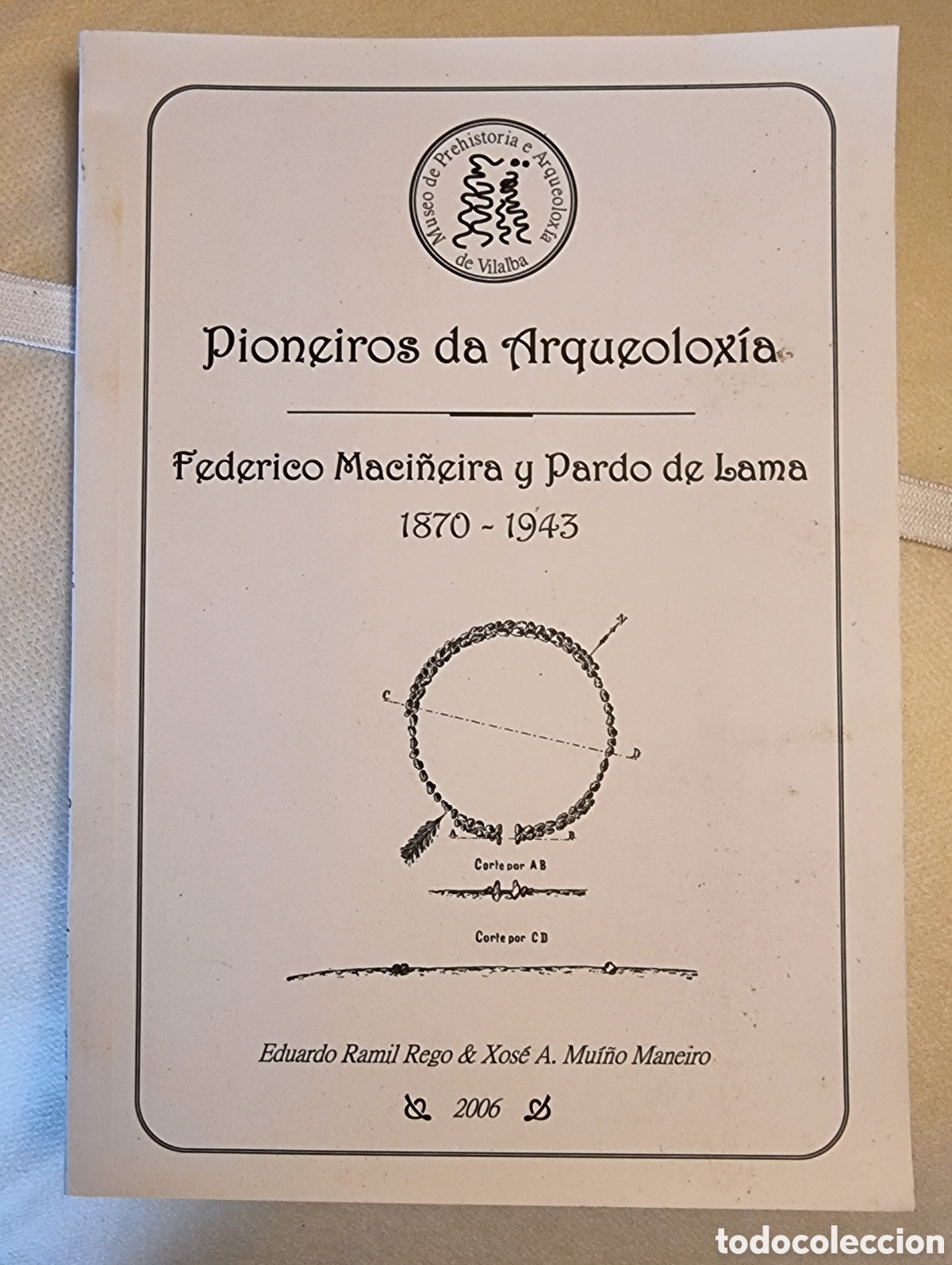 Livres d'occasion: PIONEIROS DA ARQUEOLOX&Iacute;A