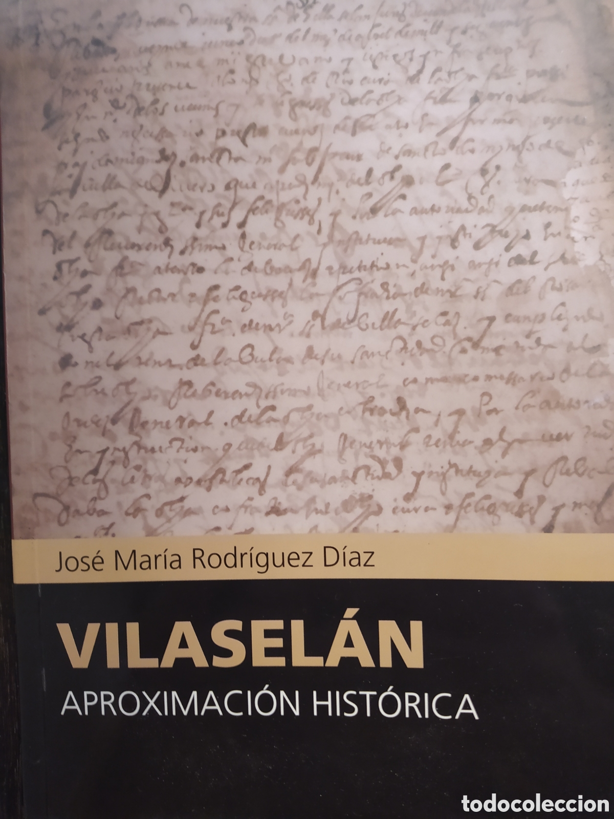 Livres d'occasion: Vilasel&aacute;n. Aproximaci&oacute;n Hist&oacute;rica. Ribadeo