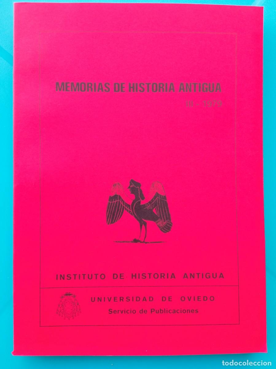 Gebrauchte B&uuml;cher: Memorias de Historia antigua III, 1979
