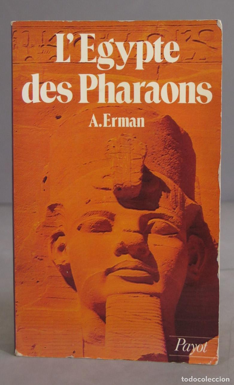 Libros de segunda mano: L&acute;Egypte des Pharaons. A. Erman - Foto 1